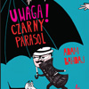 Uwaga! Czarny parasol